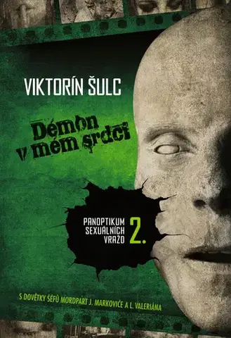 Detektívky, trilery, horory Démon v mém srdci, 2. vydání - Šulc Viktorín