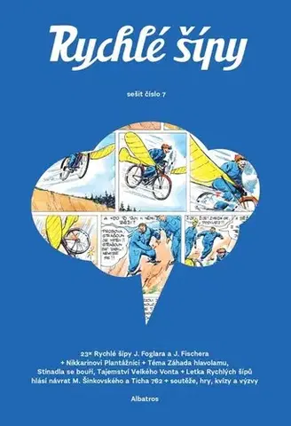 Komiksy Rychlé šípy - sešit 7 - Tomáš Prokůpek,Martin Šinkovský,Jaroslav Foglar