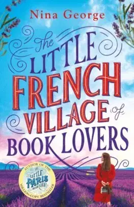 Romantická beletria The Little French Village of Book Lovers - Nina George