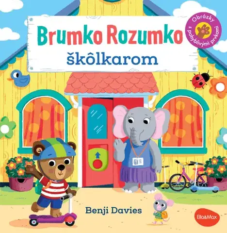 Leporelá, krabičky, puzzle knihy Brumko Rozumko škôlkarom - Ema Potužníková,Benji Davies