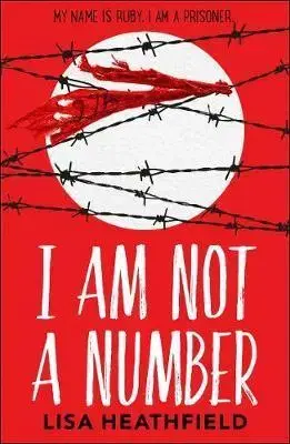 Cudzojazyčná literatúra I Am Not a Number - Lisa Heathfieldová