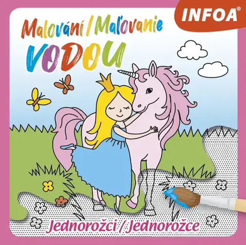 Nalepovačky, vystrihovačky, skladačky Malování / Maľovanie vodou – Jednorožci / Jednorožce