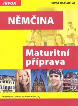Maturity - Ostatné Němčina Maturitní příprava - Magdalena Ptak,Anna Rink