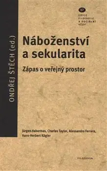 Filozofia Náboženství a sekularita - Ondřej Štěch