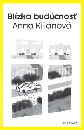 Novely, poviedky, antológie Blízka budúcnosť - Anna Kiliánová