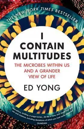 Biológia, fauna a flóra I Contain Multitudes - Ed Yong