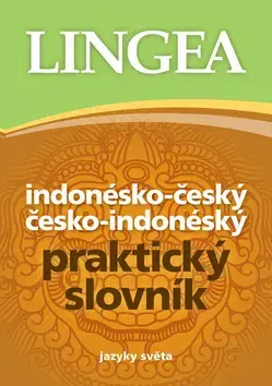 Slovníky Indonésko-český česko-indonéský praktický slovník