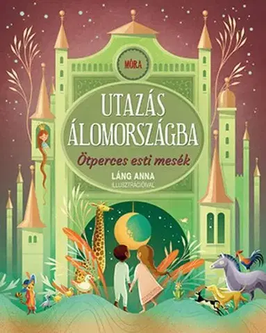 Rozprávky Utazás álomországba