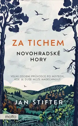 Cestopisy Za tichem - Novohradské hory - Jan Štifter