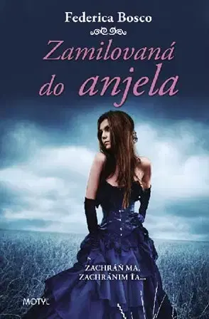 Young adults Zamilovaná do anjela - Federica Bosco,Hribiková Jara Bertolasi