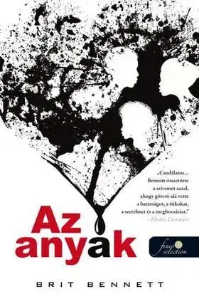 Beletria - ostatné Az anyák - Brit Bennett