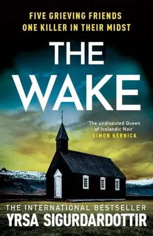 Detektívky, trilery, horory The Wake - Yrsa Sigurdardóttir