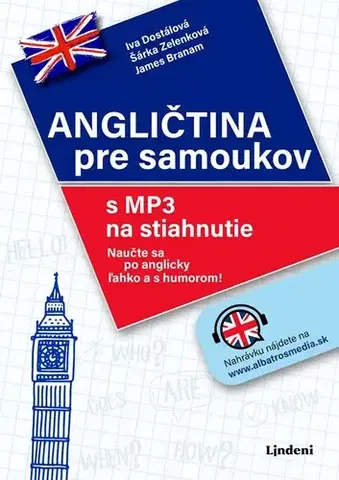 Učebnice pre samoukov Angličtina pre samoukov, 2. vydanie - Šárka Zelenková,James Branam,Iva Dostálová,Natália Krížová
