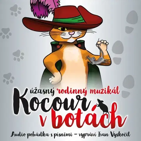 Pre deti a mládež LL Production, s.r.o. Kocour v botách