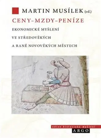 História - ostatné Ceny – mzdy – peníze - Martin Musílek