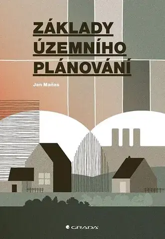 Architektúra Základy územního plánování - Jan Maňas