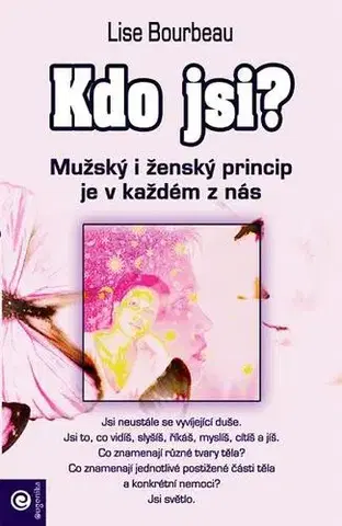 Motivačná literatúra - ostatné Kdo jsi? - Lise Bourbeau,Martin Uvíra