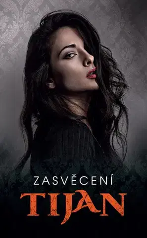 Romantická beletria Zasvěcení - Tijan