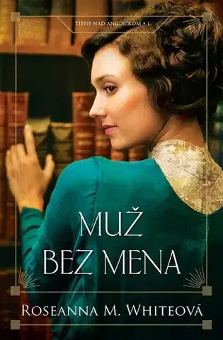 História, vojnová literatúra Muž bez mena - Roseanna M. White