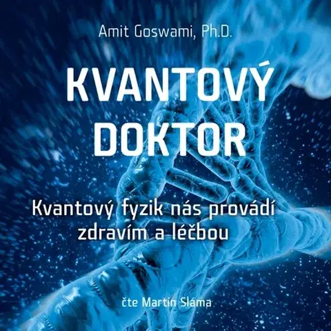Duchovný rozvoj Anag Kvantový doktor