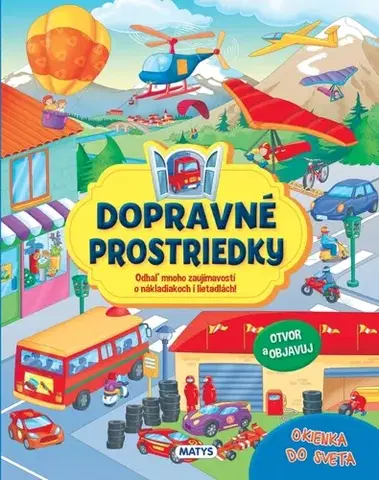 Leporelá, krabičky, puzzle knihy Okienka do sveta: Dopravné prostriedky