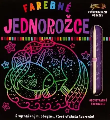 Pre deti a mládež - ostatné Farebné jednorožce - Vyškrabovacie obrázky - Kolektív autorov
