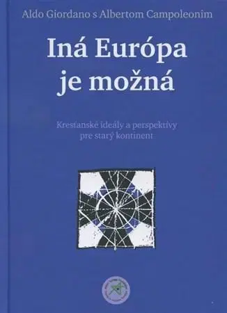 Filozofia Iná Európa je možná - Aldo Giordano,Albert Campoleonim