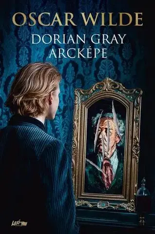 Svetová beletria Dorian Gray arcképe - Oscar Wilde