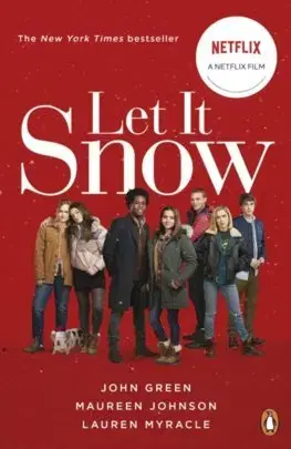 V cudzom jazyku Let It Snow Film tie in - John Green,Maureen Johnson,Lauren Myracle