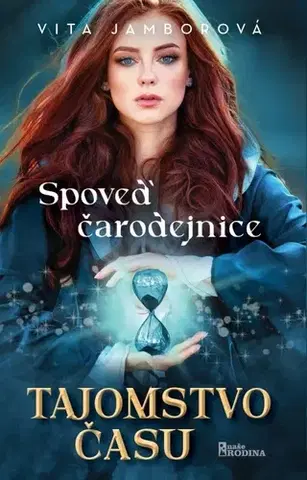 Sci-fi a fantasy Spoveď čarodejnice – Tajomstvo času - Vita Jamborová