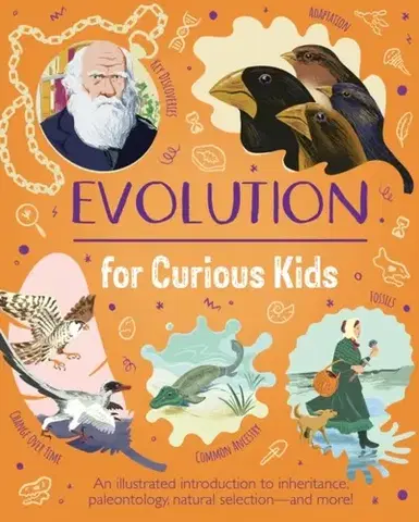 Príprava do školy, pracovné zošity Evolution for Curious Kids - Anna Claybourne
