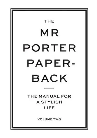 Cudzojazyčná literatúra The Mr Porter Paperback Vol 2 - Jeremy Langmead