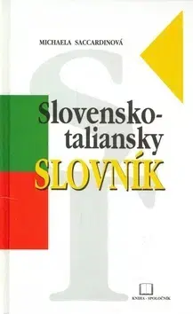 Jazykové učebnice, slovníky Slovensko-taliansky slovník - Michaela Saccardinová