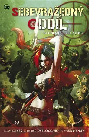 Sci-fi a fantasy Sebevražedný oddíl 1 - Kopanec do zubů - Federico Dallocchio