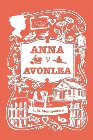 Romantická beletria Anna v Avonlea - Lucy Maud Montgomery