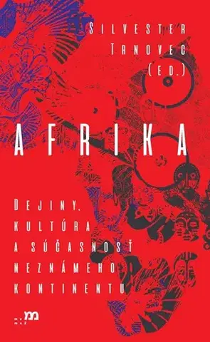 Cestopisy Afrika - Silvester Trnovec