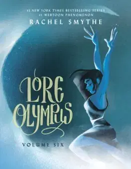Komiksy Lore Olympus: Volume Six - Rachel Smythe