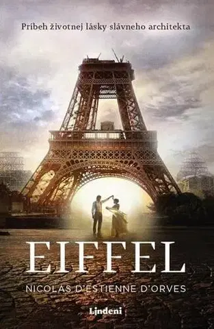Romantická beletria Eiffel - Nicolas d'Estienne d'Orves