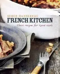 Národná kuchyňa - ostatné French Kitchen - Serge Dansereau