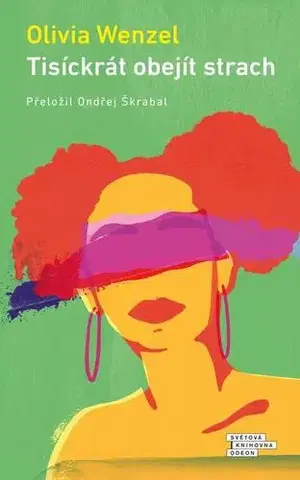 Romantická beletria Tisíckrát obejít strach - Olivia Wenzel