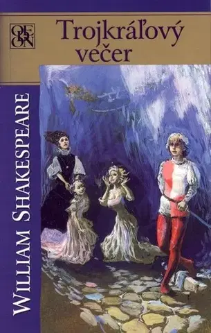 Svetová beletria Trojkráľový večer - William Shakespeare