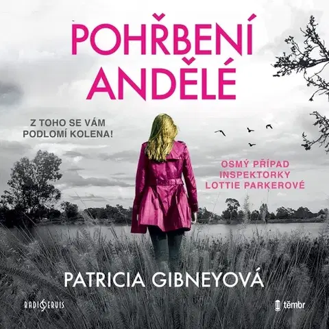 Detektívky, trilery, horory Radioservis a Témbr Pohřbení andělé