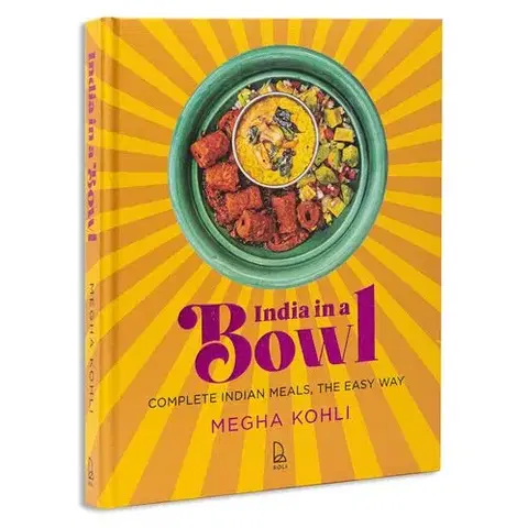 Ázijská India In A Bowl - Megha Kohli