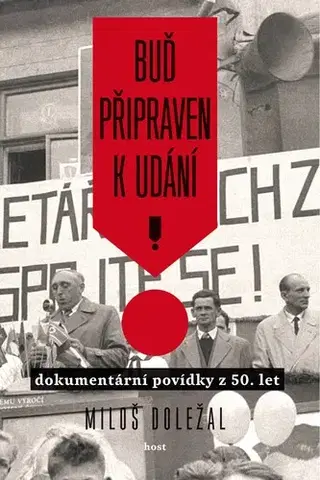 Historické romány Buď připraven k udání - Miloš Doležal