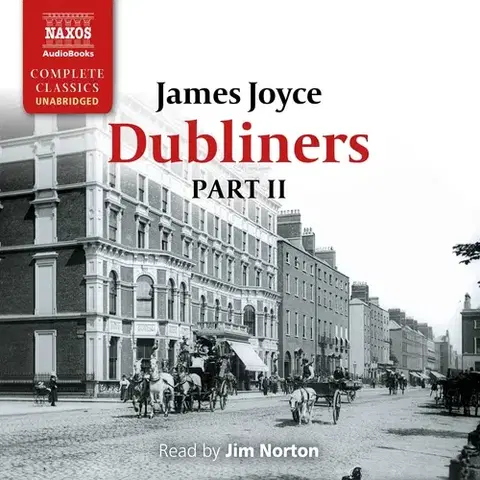 Svetová beletria Naxos Audiobooks Dubliners – Part II (EN)