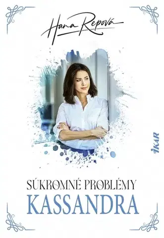 Slovenská beletria Súkromné problémy 5: Kassandra - Hana Repová