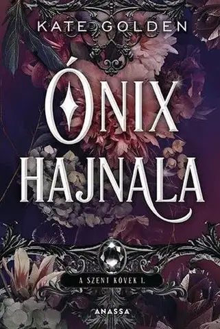 Sci-fi a fantasy Ónix hajnala - Kate Golden