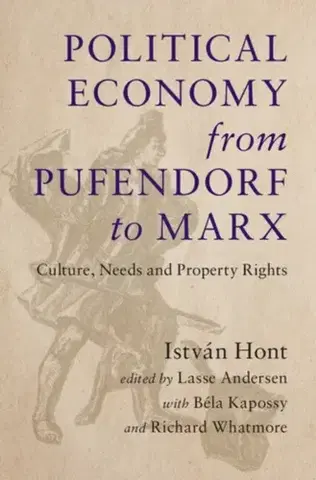 História Political Economy from Pufendorf to Marx - Istvan Hont