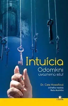 Rozvoj osobnosti Intuícia - Cate Howellová