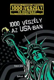 Dobrodružstvo, napätie, western 1000 veszély az USA-ban - Fabian Lenk